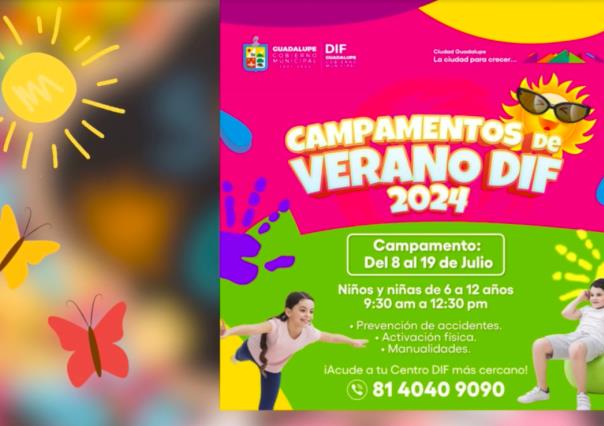 Campamentos de Verano DIF 2024 en Guadalupe, Nuevo León