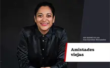 Amistades viejas Amistades viejas