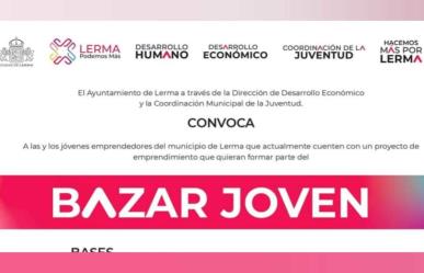 Oportunidad para emprendedores jóvenes en Lerma: Bazar Joven