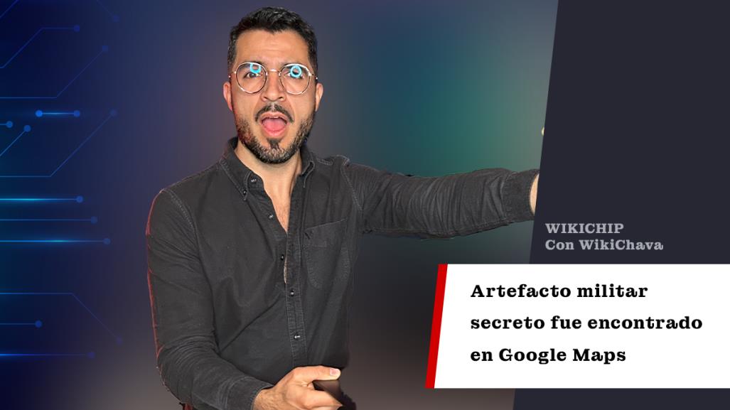 Artefacto militar secreto fue encontrado en Google Maps