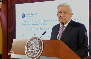 AMLO: muerte de Trump hubiera creado incertidumbre en México y el Mundo