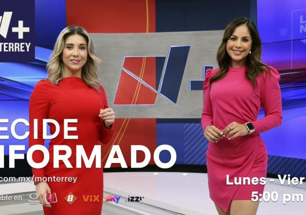 Las Noticias Nmás Monterrey, Vivi Sánchez estrena espacio periodístico