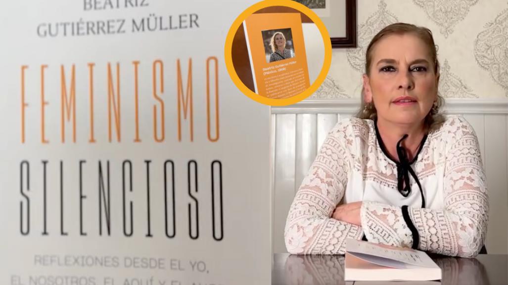 Beatriz Gutiérrez Müller anuncia su libro Feminismo silencioso (VIDEO)