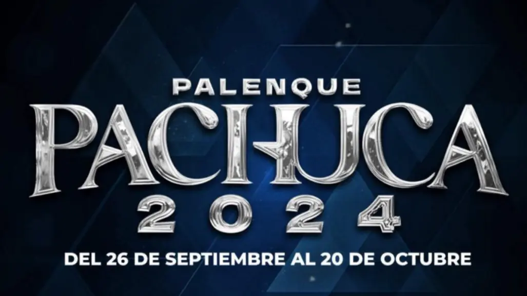 Feria Pachuca 2024: Cartel y boletos