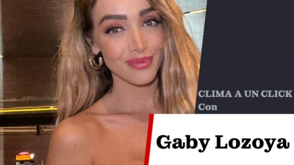 Jueves con cielos nublados y con lluvia: Gaby Lozoya