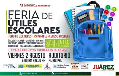 Alcalde de Juárez anuncia Feria de Útiles Escolares