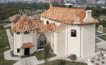 Visitamos La Milarca: ¿Sabes de qué se trata? ¿Lo conoces? Aquí te decimos