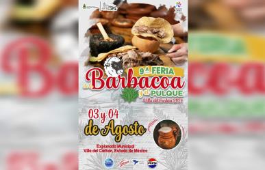 ¡No te pierdas la Feria de la Barbacoa y el Pulque en Villa del Carbón!