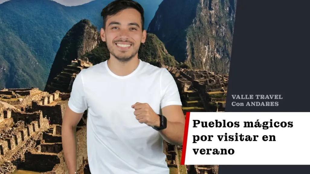 Pueblos Mágicos para visitar en verano