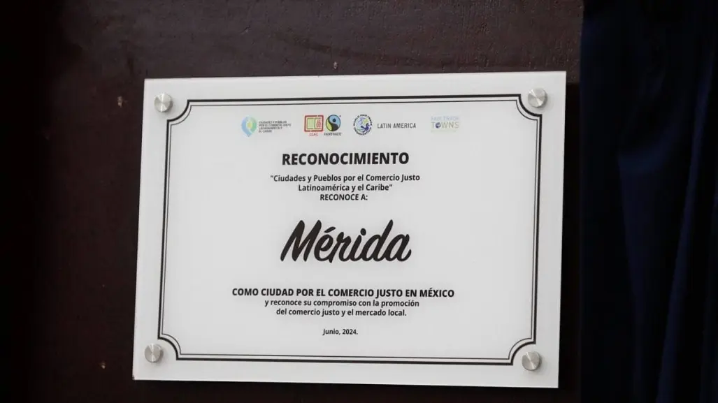 Mérida obtiene el distintivo Ciudad Latinoamericana por el Comercio Justo