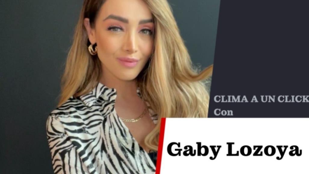 Siguen la altas temperaturas este martes: Gaby Lozoya