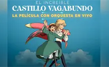 Llega a Torreón El Increíble Castillo Vagabundo con orquesta en vivo Llega a Torreón El Increíble Castillo Vagabundo con orquesta en vivo