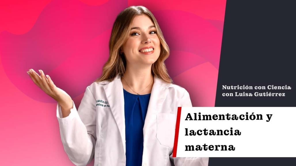 Nutrición ConCiencia: Alimentación y lactancia materna