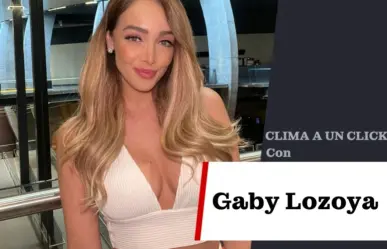 Martes con temperaturas variables: Gaby Lozoya