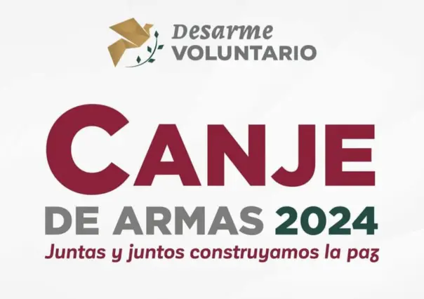 Canje de Armas 2024 en el Edomex: ¡Contribuye a la seguridad!