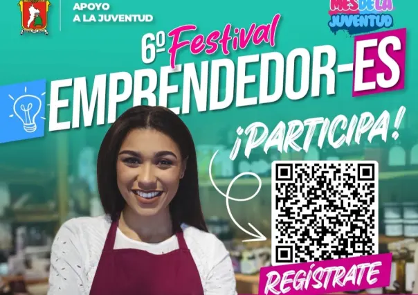 Preparan Festival Emprendedor-Es en Toluca: ¡Conecta con clientes!