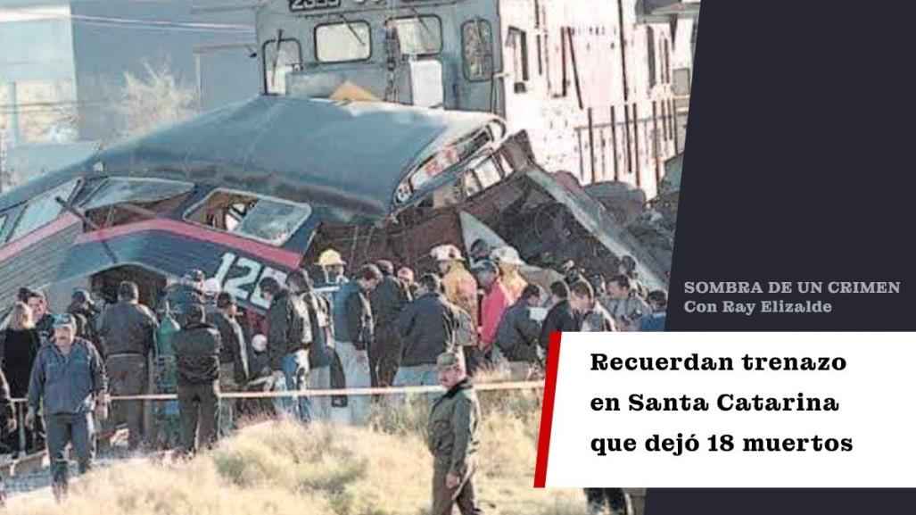 Los cuerpos estaban regados: recuerdan trenazo en Santa Catarina