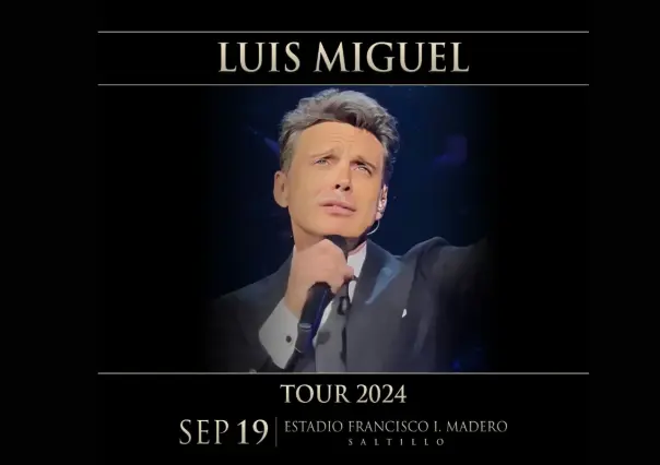 A la baja los boletos para el concierto de Luis Miguel en Saltillo