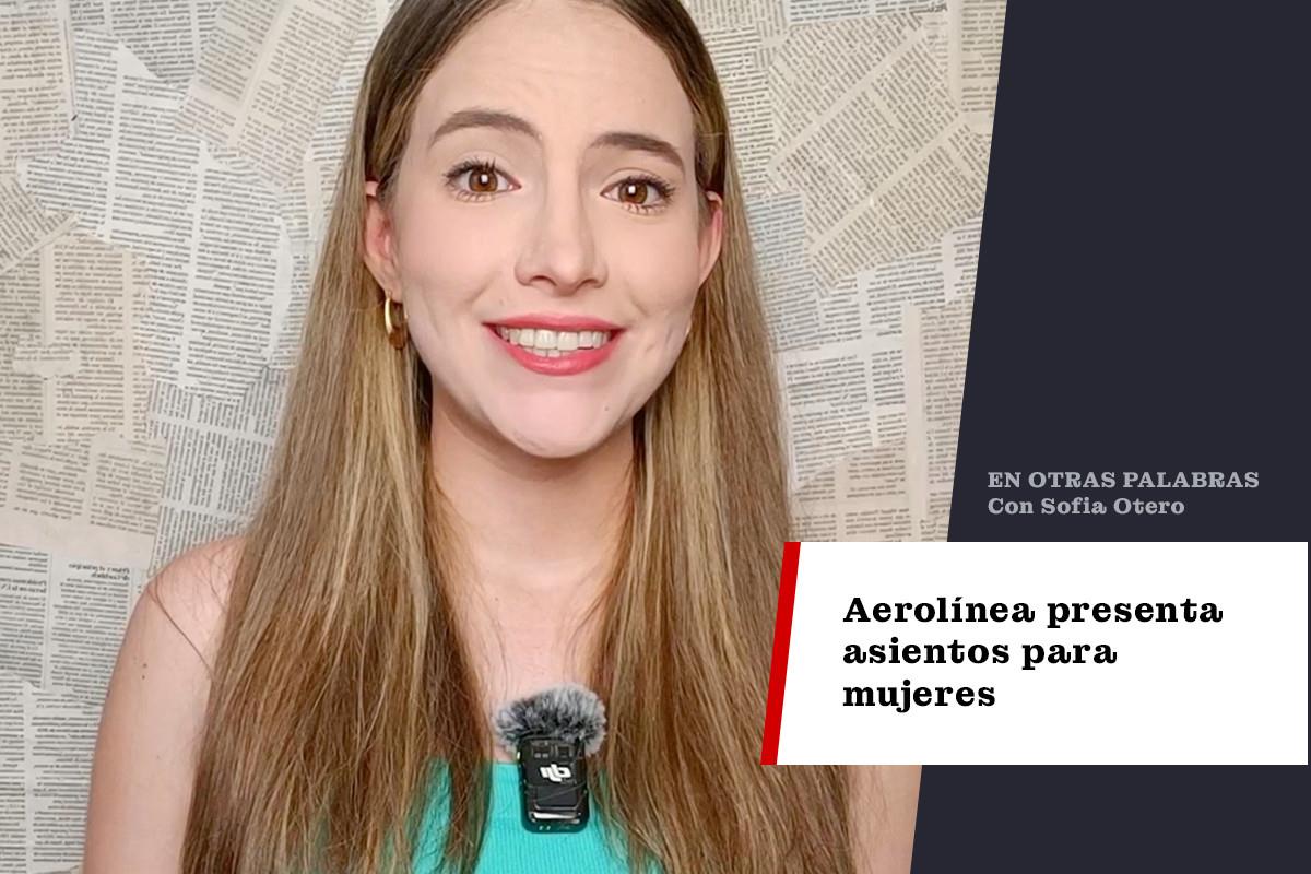 Aerolínea presenta asientos para mujeres