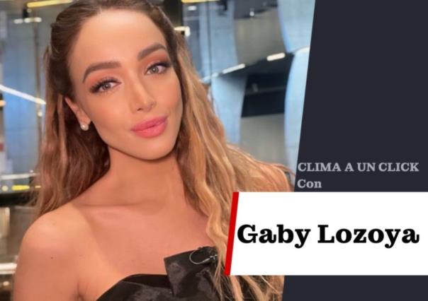 Viernes soleado y caluroso: Gaby Lozoya