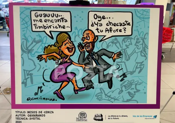 Checa tu Afore con exposición de caricaturas en Monterrey