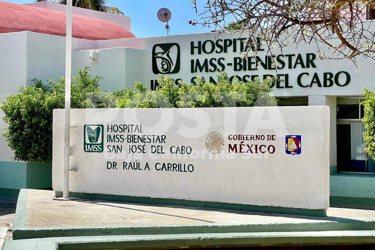 Hospital IMSS-BIENESTAR San José del Cabo. Foto: Ariel Zavaleta / POSTA BCS