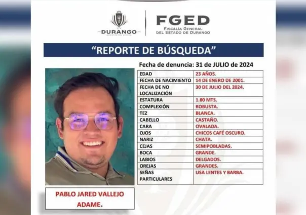 Pablo Jared, coahuilense desaparecido que se busca en Durango