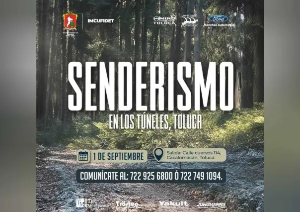 ¡Aventura al aire libre! Senderismo en Toluca este domingo