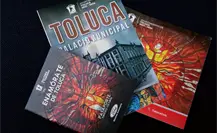 ¿Ya tienes el Pasaporte Turístico Cultural de Toluca? Obtén descuentos