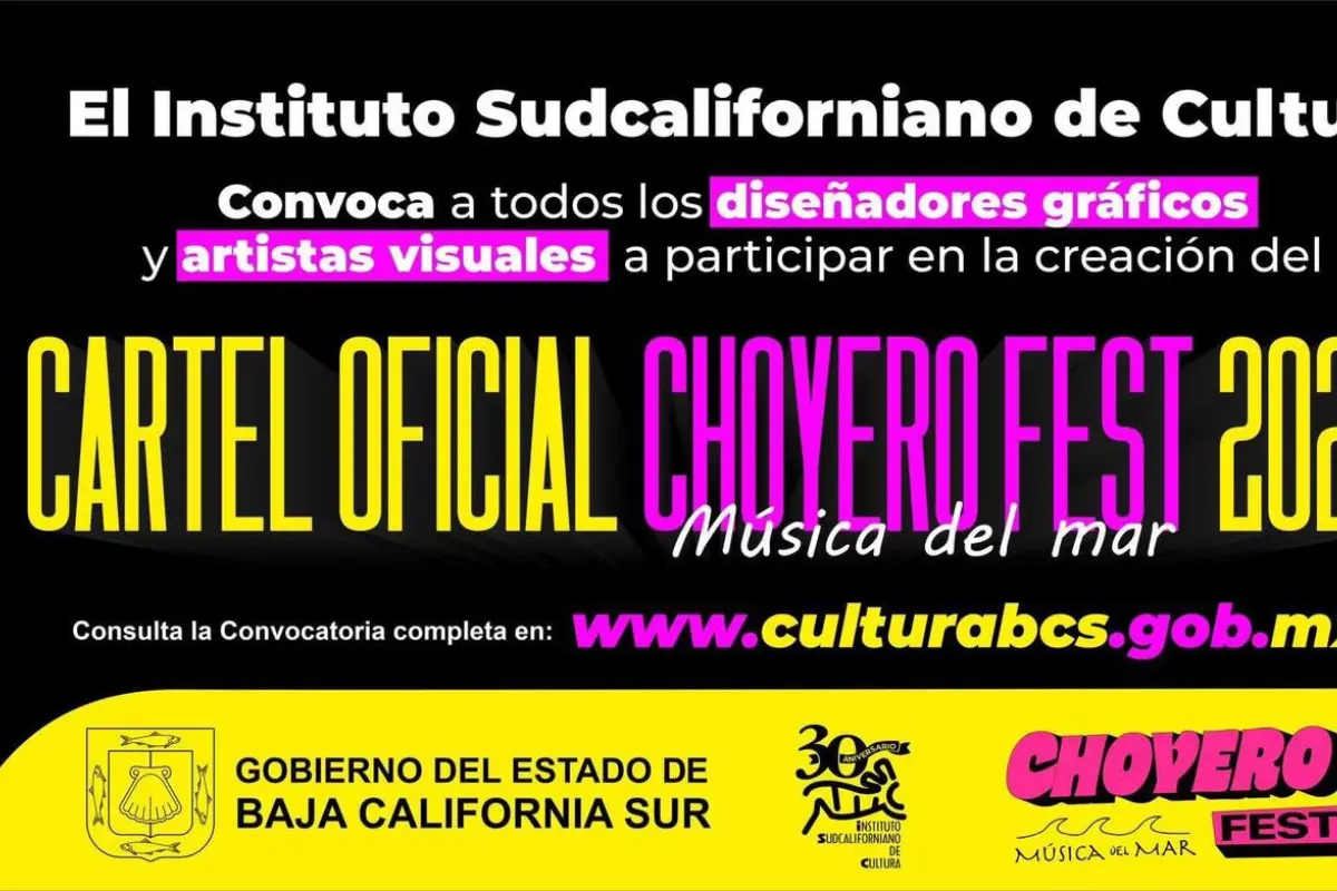 Convocatoria para el cartel del Choyero Fest. Foto: Gobierno del Estado de BCS