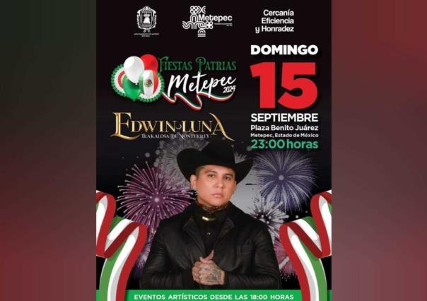 Cartel estelar para el Grito de Independencia en Toluca y Metepec