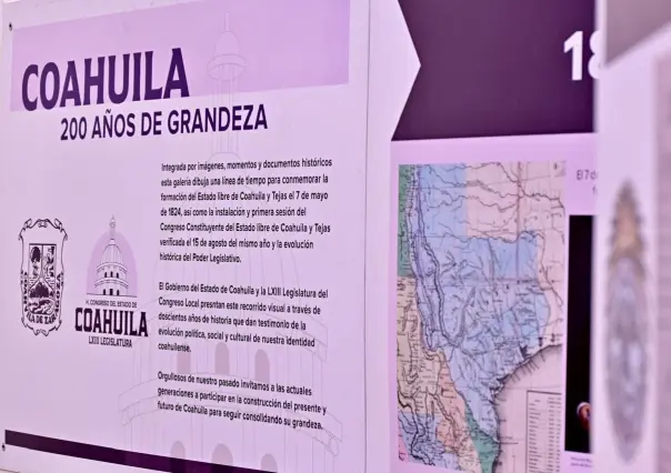 Inauguran en Monclova exposición  por bicentenario del Congreso de Coahuila