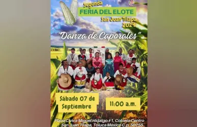 Feria del Elote en San Juan Tilapa: Cultura y gastronomía en Toluca