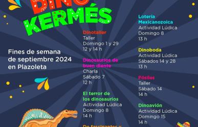 ¿Conviviendo con Dinosaurios? Conoce la Dinokermés en la CDMX