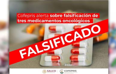 Cofepris alerta por estos medicamentos oncológicos falsificados