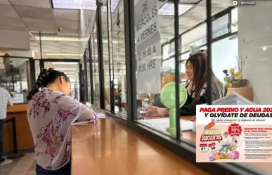 ¿Tienes adeudos por agua y predial? Hay desecuentos, aquí los detalles