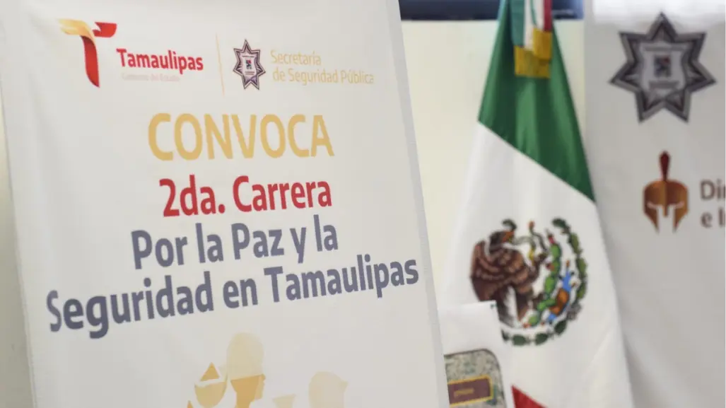 ¡Participa en la Segunda Carrera por la Paz y la Seguridad en Tamaulipas!