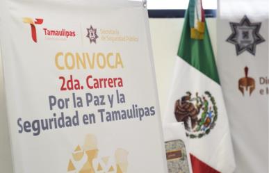 ¡Participa en la Segunda Carrera por la Paz y la Seguridad en Tamaulipas!