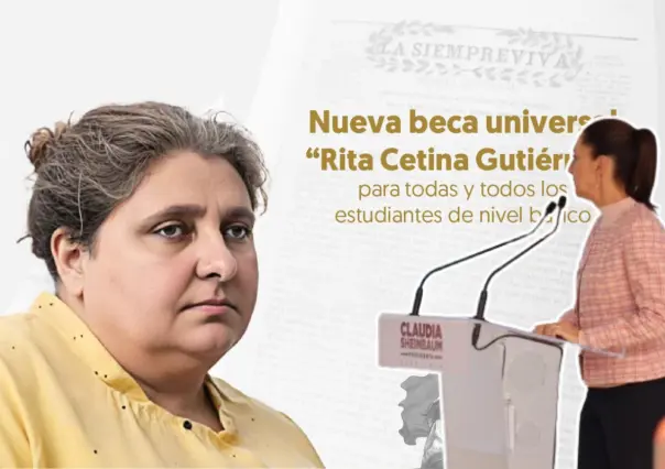 Beca Rita Cetina Gutiérrez, estas son sus diferencias con la Benito Juárez