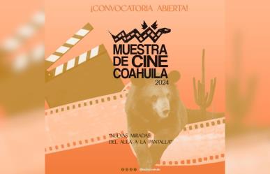Convocatoria abierta para jóvenes cineastas en la Muestra de Cine Coahuila 2024