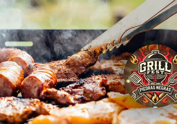  Preparan Grill Fest en Piedras Negras: Sabor con causa
