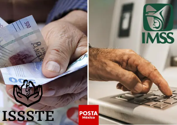 Así quedarán los pagos de pensión de IMSS e ISSSTE en noviembre