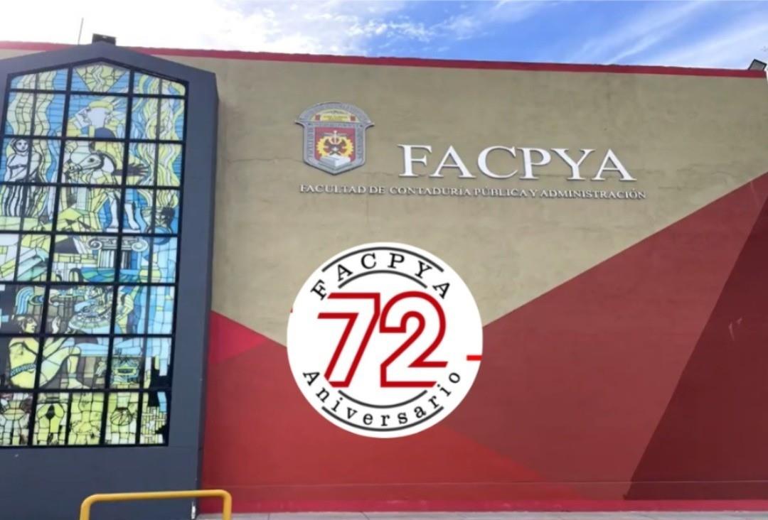 Fachada de FACPYA y el logo por sus 72 años. Foto: Facebook Facultad de Contaduría Pública y Administración UANL.