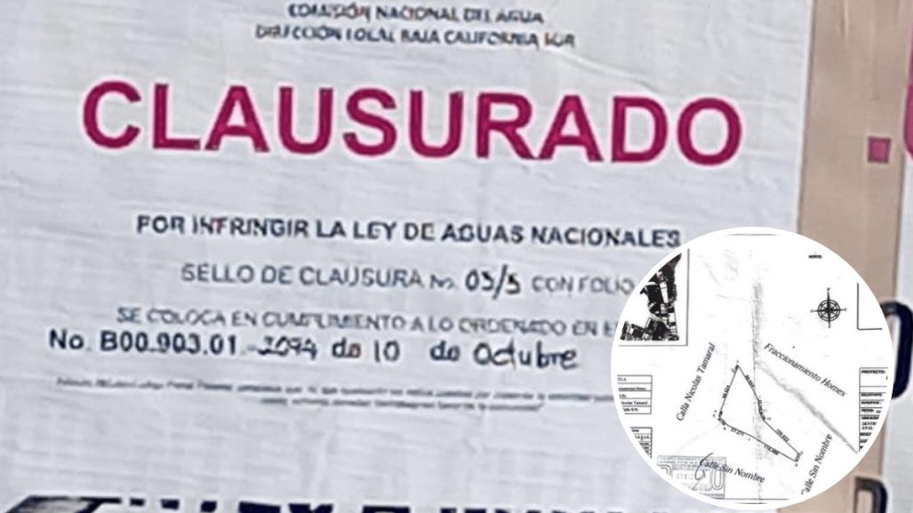 Conagua clausura predio en Cabo San Lucas:  ejidatarios y tianguis en conflicto