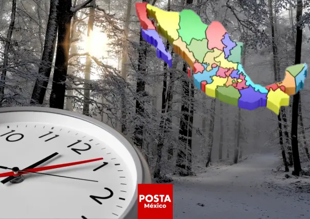 Horario de invierno: estos son los estados que sí o sí adelantan una hora