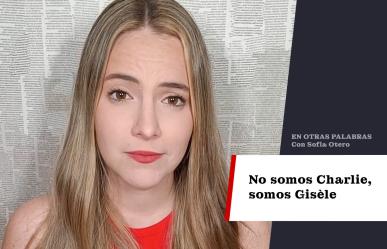 No somos Charlie, somos Gisèle