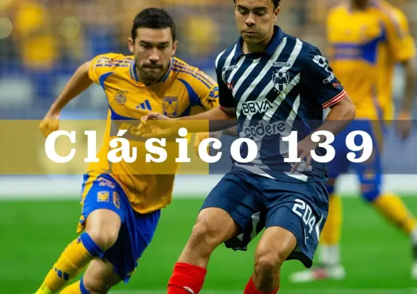 Clásico Regio: ¿Dónde ver el encuentro de Rayados vs Tigres?