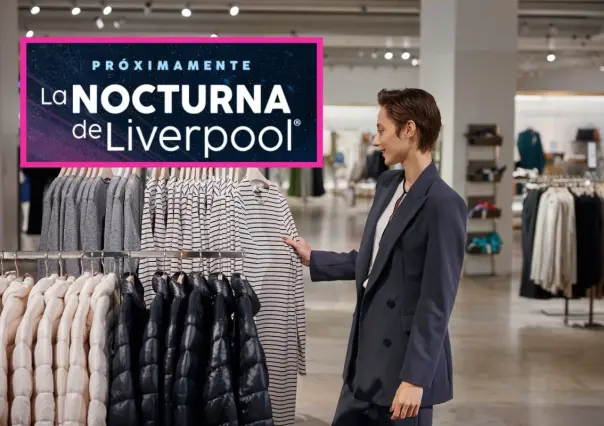 Venta Nocturna Liverpool: ¿cuándo es la última del año y qué promociones hay?