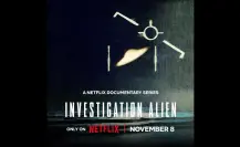 Netflix: 3 recomendaciones antes de ver documental de ovnis en Tamaulipas