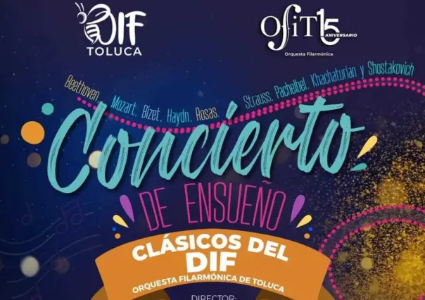 Concierto de Ensueño: Clásicos del DIF, música para transformar vidas